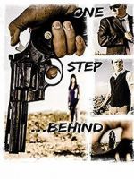 Watch One Step Behind Moviesjoy