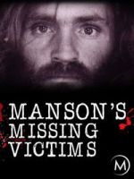 Watch Manson\'s Missing Victims Moviesjoy