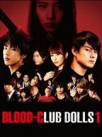 Watch Blood-Club Dolls 1 Moviesjoy