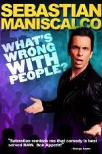 Watch Sebastian Maniscalco What's Wrong with People Moviesjoy