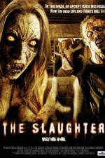 Watch The Slaughter Moviesjoy