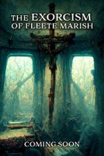 Watch Exorcism of Fleete Marish Moviesjoy