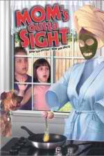 Watch Mom's Outta Sight Moviesjoy