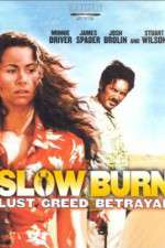 Watch Slow Burn Moviesjoy