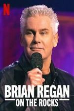Watch Brian Regan: On the Rocks (TV Special 2021) Moviesjoy