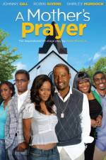 Watch A Mother's Prayer Moviesjoy