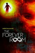 Watch The Forever Room Moviesjoy