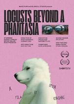 Watch Locusts Beyond A Phantasia (Short 2024) Moviesjoy