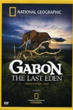 Watch National Geographic: Gabon - The Last Eden Moviesjoy