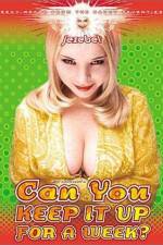 Watch Can I Keep It Up for a Week Moviesjoy