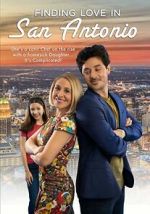Watch Finding Love in San Antonio Moviesjoy