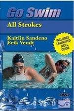 Watch Go Swim All Strokes with Kaitlin Sandeno & Erik Vendt Moviesjoy