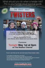 Watch The Truth About Twisters Moviesjoy