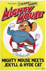 Watch Mighty Mouse Meets Jekyll and Hyde Cat (Short 1944) Moviesjoy