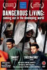 Watch Dangerous Living Coming Out in the Developing World Moviesjoy