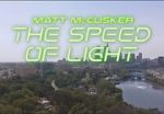 Watch Matt McCusker: The Speed of Light Moviesjoy