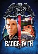 Watch Badge of Faith Moviesjoy