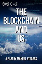 Watch The Blockchain and Us Moviesjoy