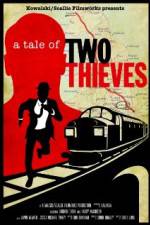Watch A Tale of Two Thieves Moviesjoy