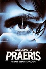 Watch Welcome to Praeris Moviesjoy