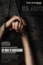 Watch The Road to Guantanamo Moviesjoy