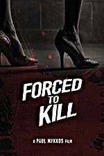Watch Forced to Kill Moviesjoy