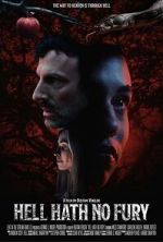 Watch Hell Hath No Fury Moviesjoy