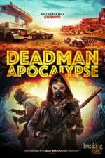 Watch Deadman Apocalypse Moviesjoy