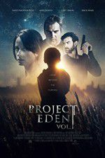 Watch Project Eden Vol I Moviesjoy