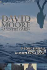 Watch The Making of David Moore and The Oars Moviesjoy