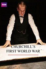 Watch Churchill\'s First World War Moviesjoy