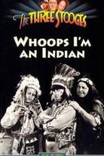 Watch Whoops I'm an Indian Moviesjoy