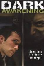 Watch Dark Awakening Moviesjoy