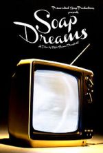 Watch Soap Dreams Moviesjoy