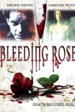 Watch Bleeding Rose Moviesjoy