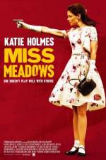 Watch Miss Meadows Moviesjoy