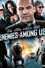 Watch Enemies Among Us Moviesjoy