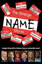 Watch The Strange Name Movie Moviesjoy