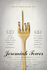Watch Jeremiah Tower: The Last Magnificent Moviesjoy