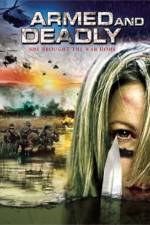 Watch Armed and Deadly Moviesjoy