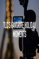 Watch TLC\'s Favorite Holiday Moments Moviesjoy