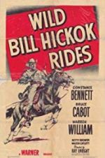 Watch Wild Bill Hickok Rides Moviesjoy