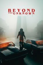 Watch Beyond the Unknown Moviesjoy
