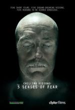 Watch Chilling Visions: 5 Senses of Fear Moviesjoy