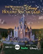 Watch The Wonderful World of Disney: Holiday Spectacular (TV Special 2024) Moviesjoy