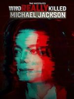 Watch TMZ Investigates: Who Really Killed Michael Jackson (TV Special 2022) Moviesjoy