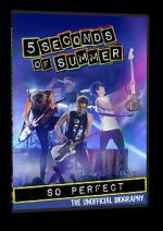 Watch 5 Seconds of Summer: So Perfect Moviesjoy