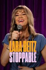 Watch Lara Beitz: Stoppable (TV Special 2025) Moviesjoy
