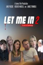 Watch Let Me in 2 Moviesjoy