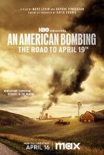 Watch An American Bombing: The Road to April 19th Moviesjoy